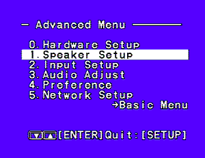 Start here with the setup menu